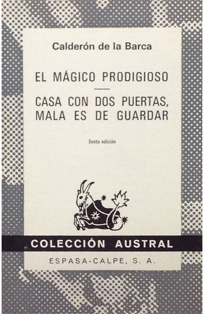 El mágico prodigioso; Casa con dos puertas, mala es de guardar - Girol