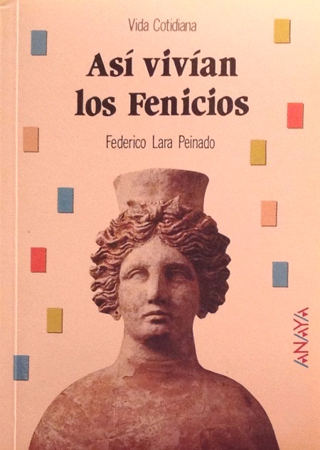 Así vivían los Fenicios - Girol Books